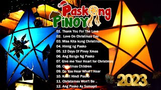 Paskong Pinoy 2024 🏵️Most listened tagalog christmas songs 🏵️By Jose Mari Chan Freddie Aguilar [upl. by Eilak440]