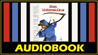 HOMO BIMBROWNIKUS  AUDIOBOOK MP3  Andrzej Pilipiuk  Opowiadania o Jakubie Wedrowyczu [upl. by Tereve]