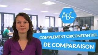 Cours de français sur le complément circonstantiel de comparaison [upl. by Feola]