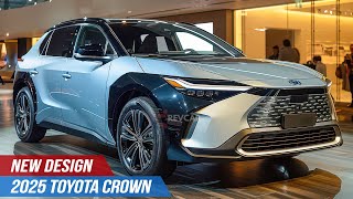 FINALLY  2025 Toyota Crown Revealed  Must Watch [upl. by Aicilev]