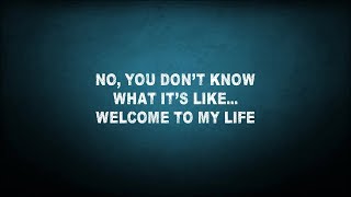 Simple Plan  Welcome To My Life Lyrics [upl. by Netsrijk]