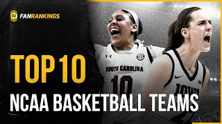 Top 10 Best Womens College Basketball Teams March Madness Rankings 20232024 Season [upl. by Galasyn]