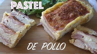 PASTEL DE POLLO [upl. by Harragan]