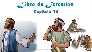 JEREMÍAS Capítulo 18  La Biblia  Reavivados por tu palabra Hedjusan [upl. by Melville]