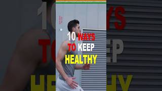 10 Tips To Keep Healthy [upl. by Auqinimod]