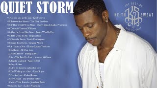 SOUL QUIET STORM 80S 90S SLOW JAMS MIX Keiths Sweat Johnathan Butler Terence Trent Darby [upl. by Enitram821]