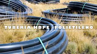 TUBERÍA HDPE PARA TUS PROYECTOS DE MINERÍA RIEGO TECNIFICADO Y GANADERÍA [upl. by Knitter]