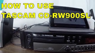 How to record a CD on the Tascam CDRW900SL CDR CDRW Recorder  How to Use [upl. by Llerut]