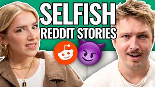 The Most SelfCentered People On Reddit  Reading Reddit Stories [upl. by Gladstone]