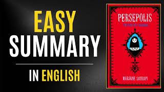 Persepolis  Easy Summary In English [upl. by Yra]