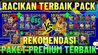 RACIKAN TERBAIK PREMIUM PACK MESSI VS NEYMAR EFOOTBALL 2025 MOBILE [upl. by Busch]