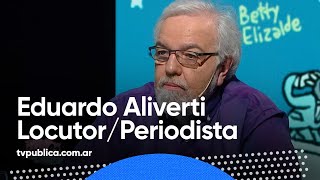 Eduardo Aliverti y su novia la radio  Mundo Rep [upl. by Severn]