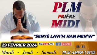 PLMPRIÈRE MIDI  SENYÈ LAVIM NAN MENW  JEUDI 29 FÉVRIER 2024 [upl. by Newol]