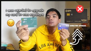 BPI Credit Card How To Get BPI VISA Signature upgrading my amore cashback [upl. by Aidul]