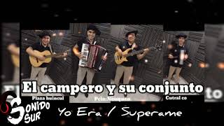 El Campero y su Conjunto Yo Era Superame 🎶🎙️ Sonido Sur 🎶🎙️🇦🇷 Lo Nuevo 202223 [upl. by Nehtiek]