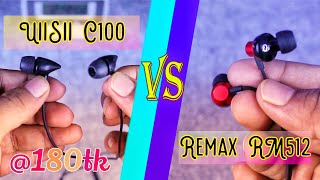 UiiSii C100 VS Remax RM512  Review in Bangla  Best for goribs 🤪 [upl. by Anelehs]