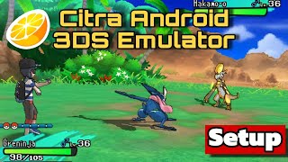 CITRA Android 2024  SETUP  BEST SETTINGS  GAMEPLAY  3DS EMULATOR ANDROID [upl. by Otaner]