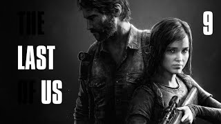 The Last of Us Part I  Episodio 9  PC  4k  Ultra  HDR [upl. by Aimerej]