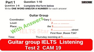 Test 2 Cambridge 19 Guitar group Listening with Answer  IELTS listening Guitar group [upl. by Karrie]