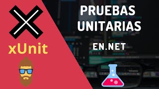 Introducción a Pruebas Unitarias en C con XUNIT en NET Core  Unit Testing desde Cero [upl. by Standford574]