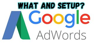 What is google adword account  google ad account setup  create google adwords account [upl. by Rocker745]