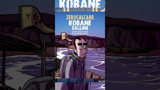 KOBANE CALLING ZEROCALCARE zerocalcare cortarporlalineadepuntos [upl. by Yeltnarb373]