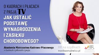 Jak ustalić podstawę wynagrodzenia i zasiłku chorobowego [upl. by Acinomahs]