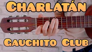 Como tocar Charlatan de Gauchito Club guitarra FACIL Y RAPIDO [upl. by Azmuh401]