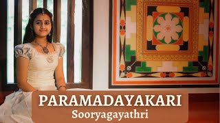 Paramadayakari I Sooryagayathri [upl. by Saturday]