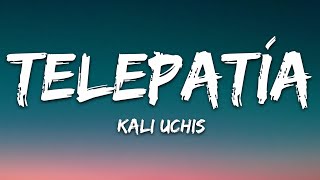 Kali Uchis  telepatía LetraLyrics [upl. by Rubia]