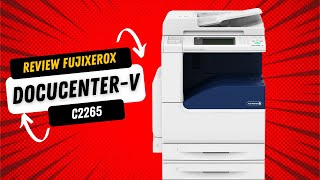 Review Fujixerox DocuCenterV C2265 [upl. by Naynek]