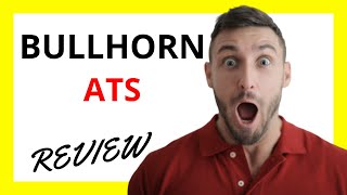 🔥 Bullhorn ATS Review Pros and Cons [upl. by Russi]