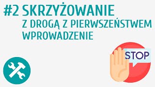 Skrzyżowanie z drogą z pierwszeństwem  wprowadzenie 2  Rowerzysta na skrzyżowaniu [upl. by Roddie486]