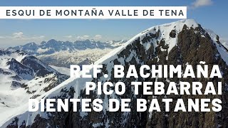 ESQUI DE MONTAÑA EN BACHIMAÑAValle de Tena [upl. by Aitital940]