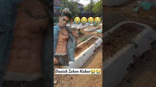 Danish Zehen Real Kabar 2023 😭  Graveyard Danish zehen  2023 [upl. by Lemahs]