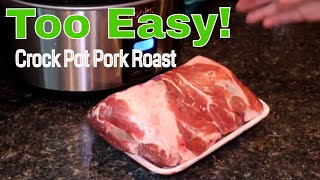 How to make Tender Pork Roast in the Crock Pot Boston Butt [upl. by Nancee467]