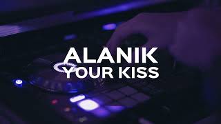 Alanik  Your Kiss Official Video [upl. by Anirtek]