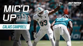 Calais Campbell Micd Up during Week 1 WIN over Jacksonville Jaguars  Miami Dolphins [upl. by Teevens797]