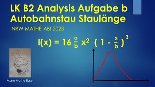 LK Prüfungsteil B2 Mathe Abi Klausur NRW 2023 Analysis Aufgabe b [upl. by Norreg]