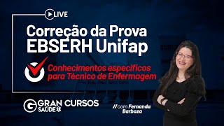 Correção da prova Ebserh Unifap  Conhecimentos específicos para Técnico de Enfermagem [upl. by Emlynn]