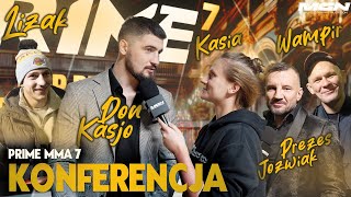 PRIME MMA 7 KONFERENCJA MGN 🔥 Kasjo Lizak Wampir Prezes Jóźwiak [upl. by Kalagher]