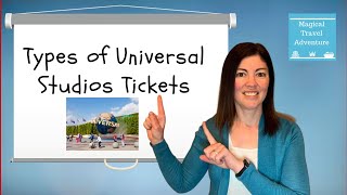 Types of Universal Studios Tickets [upl. by Asoramla995]