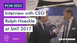 Video interview with CEO Ralph Hoeckle at SMT Hybrid amp Packaging 2017 [upl. by Aerdnna808]