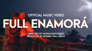 Full Enamorá  Reuben van Lierop Official Music Video [upl. by Deeas]