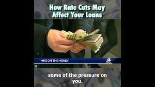 How rate cuts may affect your future loans [upl. by Zebadiah]