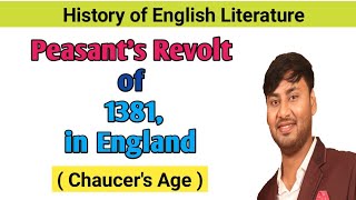 Peasants Revolt of 1381 England History of English Literature in English Chaucerian age [upl. by Henriques]