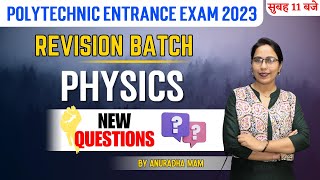 Polytechnic Physics Revision Batch 2023  Polytechnic Important  Chapter9 Part4 [upl. by Ogata]