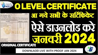 O LEVEL CERTIFICATE आ गये सभी के सर्टिफिकेट ऐसे डाउनलोड करे ORIGINAL CERTIFICATE JANUARY 2024 [upl. by Salamanca]