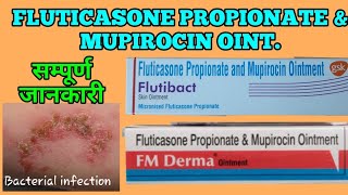 Fluticasone Propionate amp Mupirocin cream ointment  Flutibact ointment [upl. by Sheline]