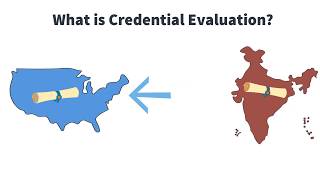 What is Credential Evaluation [upl. by Airreis667]